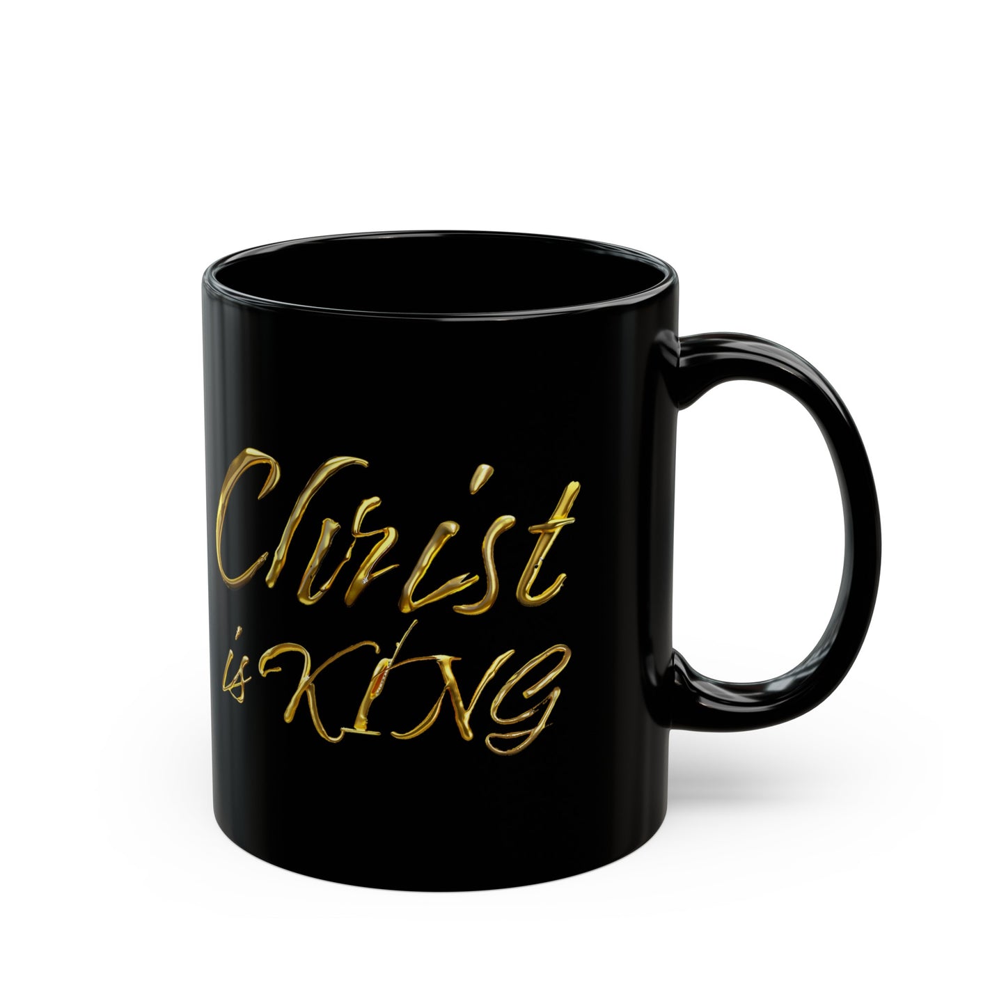 Christ is King - Gold Drip - Black Mug (11oz, 15oz)