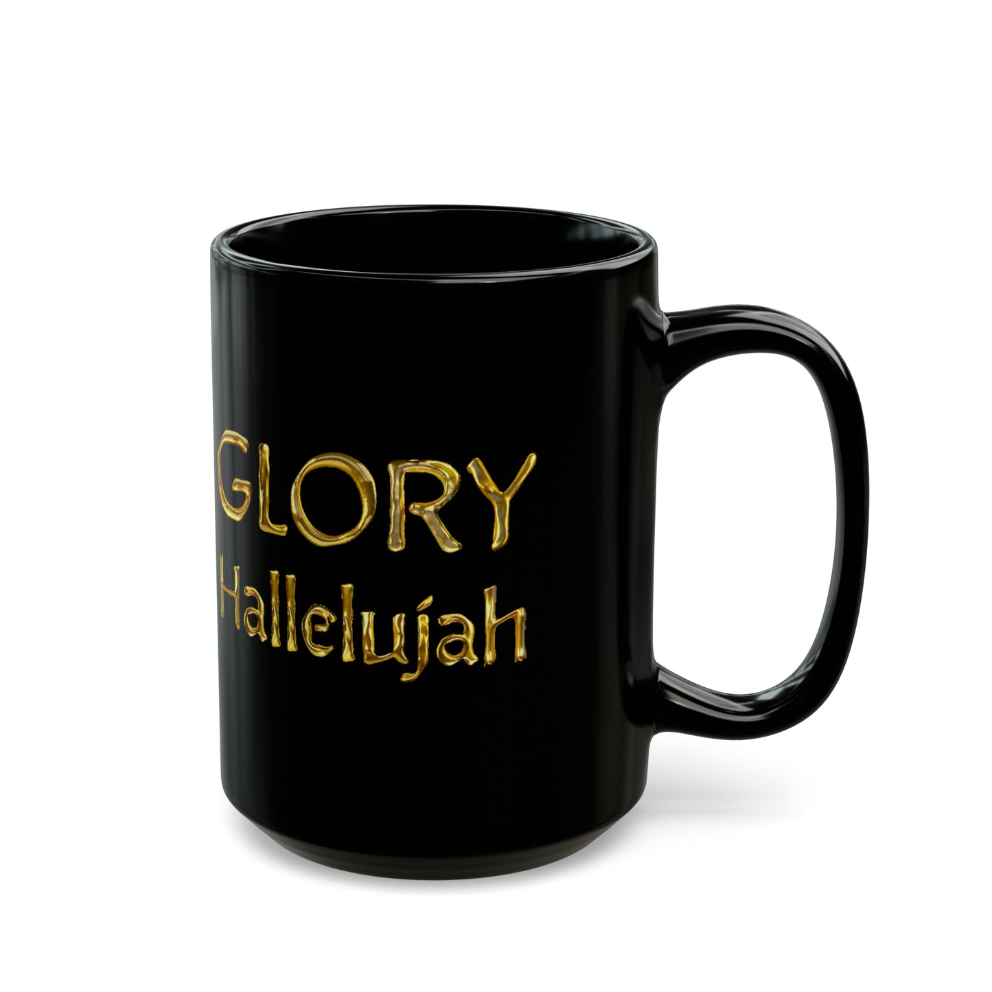 Glory Hallelujah - Gold Drip - Black Mug (11oz, 15oz)