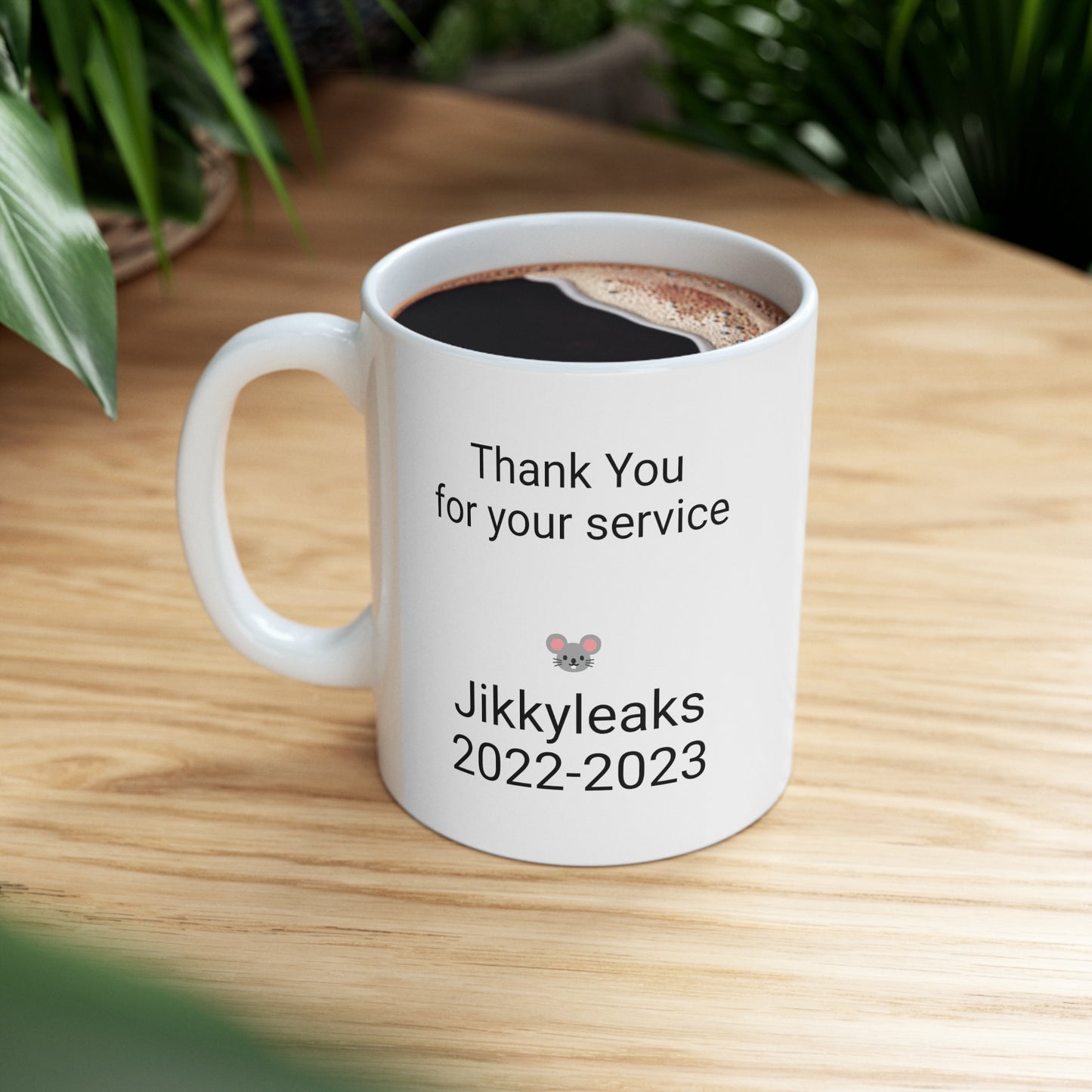 Jikkyleaks 2022-2023 - Thank You for your service  - Ceramic Mug 11oz