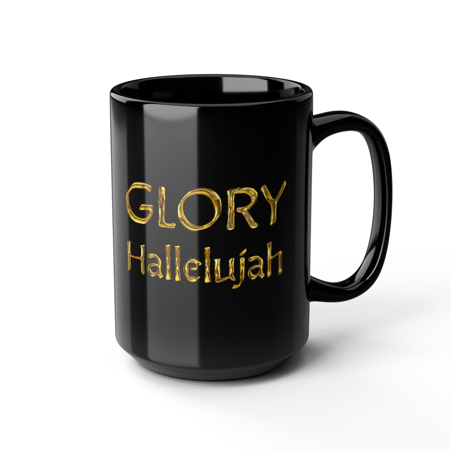 Glory Hallelujah - Gold Drip - Black Mug (11oz, 15oz)