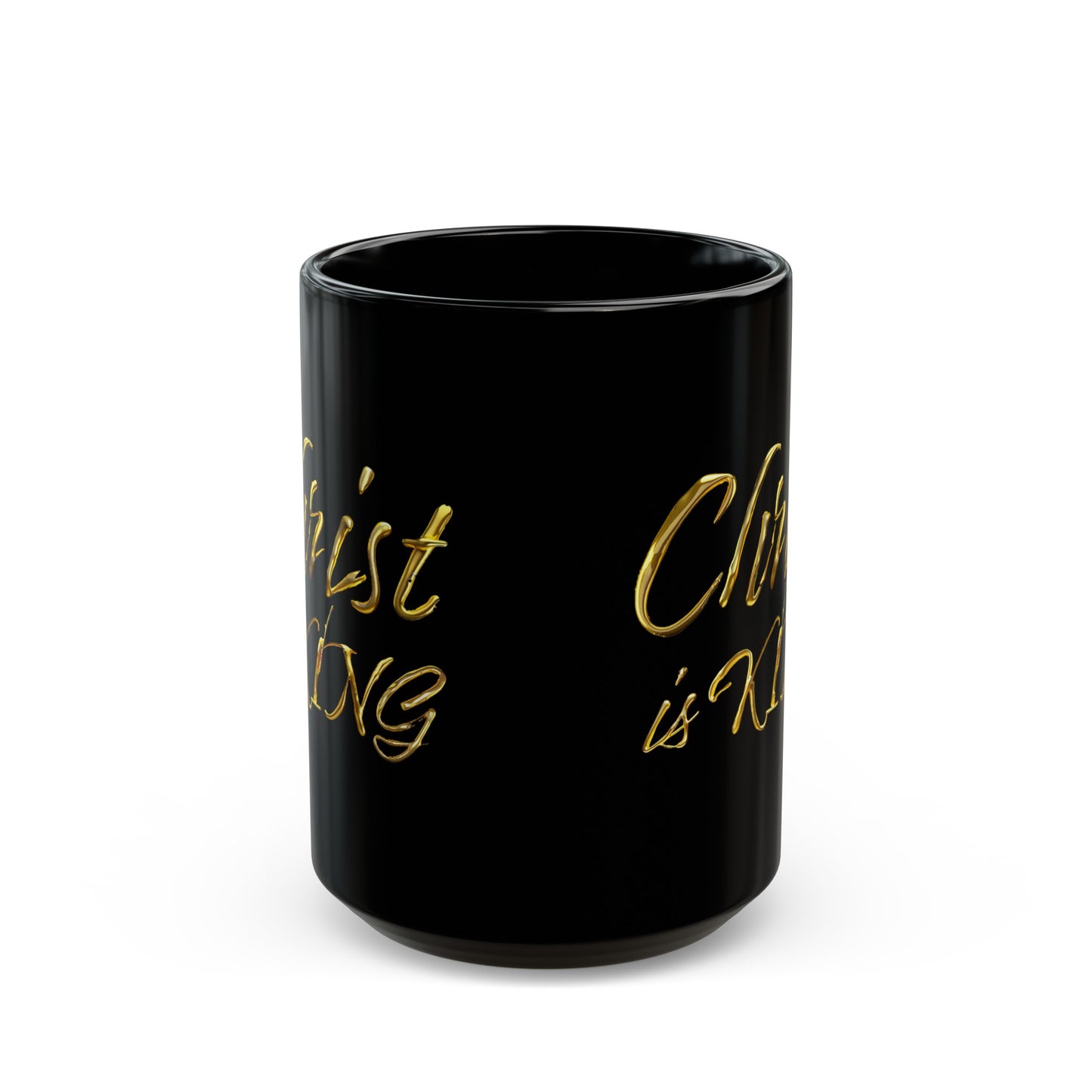 Christ is King - Gold Drip - Black Mug (11oz, 15oz)